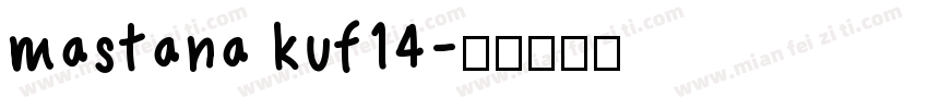 mastana kuf14字体转换